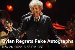 Dylan Posts Regrets Over Machine-Signed Autographs