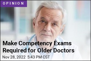 Should Competency Exams Be Required for Older Doctors?