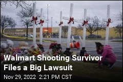 Walmart Shooting Survivor Files a Big Lawsuit