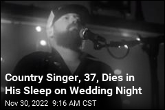 Country Singer, 37, Dies in His Sleep on Wedding Night