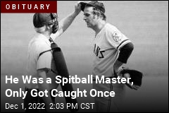 He Was a Spitball Master, Only Got Caught Once