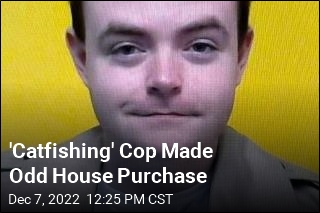 &#39;Catfishing&#39; Cop Made Odd House Purchase