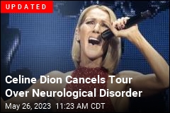 Celine Dion Reveals Rare Disorder