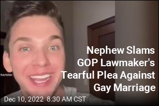 Nephew Slams GOP Lawmaker&#39;s Tearful Plea Against Gay Marriage