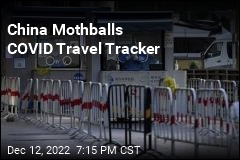 China Mothballs COVID Travel Tracker