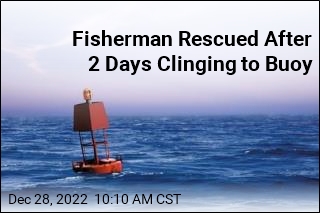 Fisherman Rescued After 2 Days Clinging to Buoy