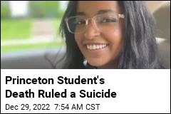 Princeton Student&#39;s Death Ruled a Suicide