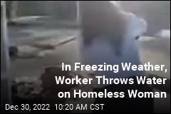 Store Worker Fired for Throwing Water on Homeless Woman