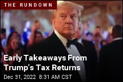 Early Takeaways From Trump&#39;s Tax Returns