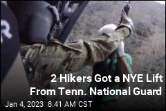 2 Hikers Got a NYE Lift From Tenn. National Guard