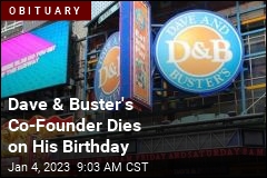 Dave & Buster's James 'Buster' Corley Suffered Stroke Months