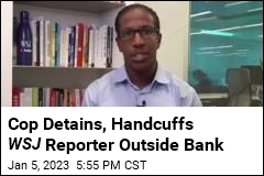 WSJ Reporter Detained, Handcuffed by Phoenix Cop