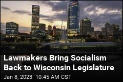 Freshmen Return Socialism to Wisconsin Legislature