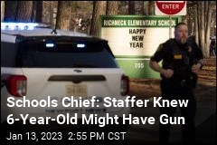 Schools Chief: Staffer Knew 6-Year-Old Might Have Gun