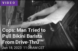 Cops: Man Tried to Pull Bikini Barista From Drive-Thru