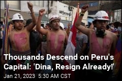 Thousands Descend on Peru&#39;s Capital: &#39;Dina, Resign Already!&#39;