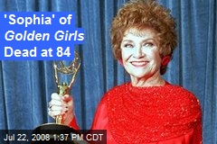 'Sophia' of Golden Girls Dead at 84