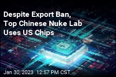 Despite Export Ban, Top Chinese Nuke Lab Uses US Chips