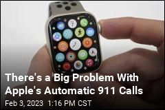 There&#39;s a Big Problem With Apple&#39;s Automatic 911 Calls