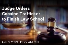 Judge Orders Cocaine Trafficker to Finish Law School
