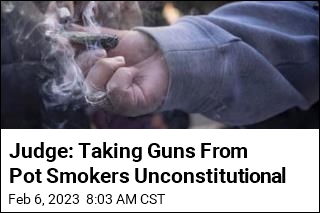Judge: Taking Guns From Pot Smokers Unconstitutional