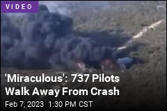 &#39;Miraculous&#39;: 737 Pilots Walk Away From Crash