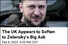 Zelensky Shows Up in the UK With a Big Ask