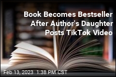 Daughter&#39;s TikTok Video Makes Book Bestseller