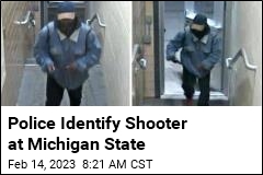 Police Identify Shooter at Michigan State