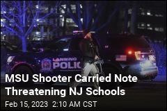 MSU Gunman Had Note Threatening NJ Schools