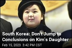 South Korea Not So Sure About Path of Kim&#39;s Daughter
