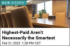 Highest-Paid Aren&#39;t Necessarily the Smartest