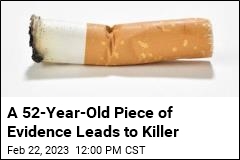 Cigarette Butt Found by Body in 1971 Finally Leads to Killer