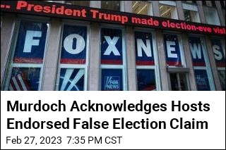 Some Fox Hosts Endorsed Election Claim: Rupert Murdoch