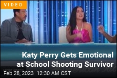Katy Perry Breaks Down After School Shooting Survivor&#39;s Idol Audition