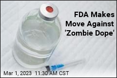 FDA Makes Move Against &#39;Zombie Dope&#39;