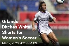 Orlando Ditches White Shorts for Women&#39;s Soccer
