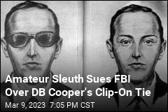 Amateur Sleuth Sues FBI Over DB Cooper&#39;s Clip-On Tie