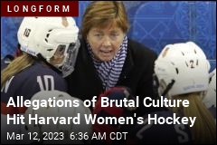 Allegations of Brutal Culture Hit Harvard Women&#39;s Hockey