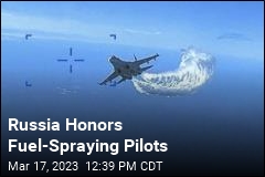 Russia Honors Fuel-Spraying Pilots