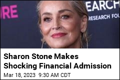 Sharon Stone: I Lost Half My Money to &#39;This Banking Thing&#39;