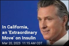 In California, an &#39;Extraordinary Move&#39; on Insulin