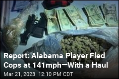 Report: Alabama Player Fled Cops at 141mph&mdash;With a Haul