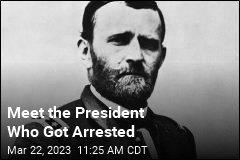Meet the President Who Got Arrested