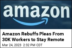 Amazon Rebuffs Pleas From 30K Workers to Stay Remote