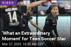 &#39;What an Extraordinary Moment&#39; for Teen Soccer Star