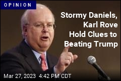 Stormy Daniels, Karl Rove Hold Clues to Beating Trump