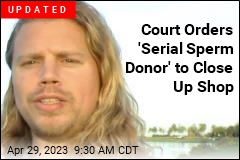 Suit: Man Who Sired 550 Kids Needs to Stop
