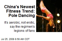 China's Newest Fitness Trend: Pole Dancing