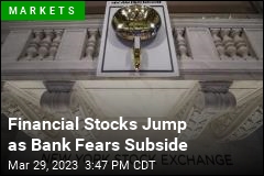 Stocks Rally as Bank Fears Subside